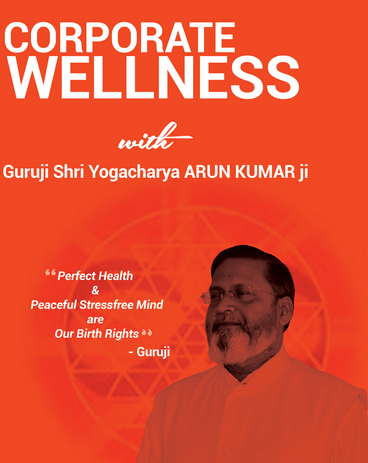 Guruji Shri Yogacharya Arun Kumarji